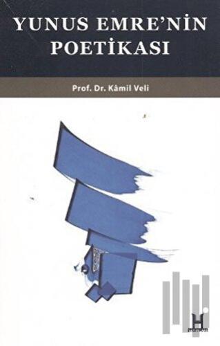 Yunus Emre’nin Poetikası
