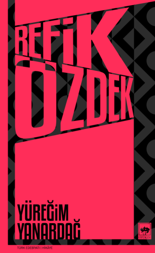 Yüreğim Yanardağ | Kitap Ambarı