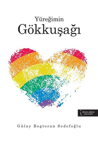 Yüreğimin Gökkuşağı