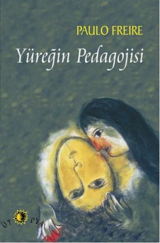 Yüreğin Pedagojisi