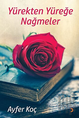 Yürekten Yüreğe Nağmeler