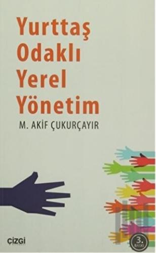Yurttaş Odaklı Yerel Yönetim