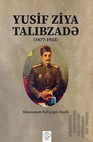 Yusif Ziya Talibzade (Azerbaycan Türkçesiyle)