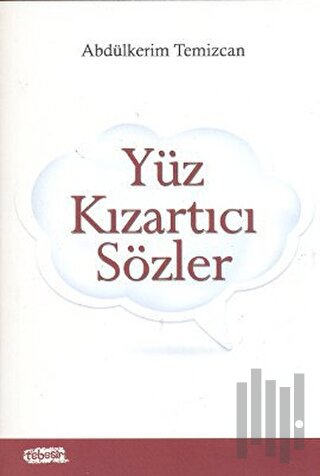 Yüz Kızartıcı Sözler