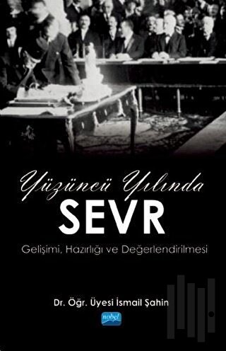 Yüzüncü Yılında Sevr