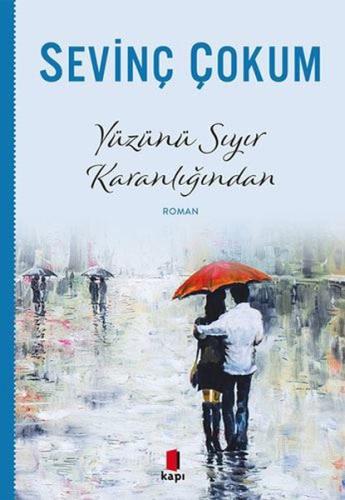 Yüzünü Sıyır Karanlığından | Kitap Ambarı