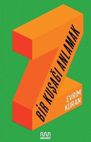 Z - Bir Kuşağı Anlamak | Kitap Ambarı