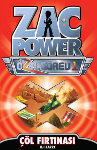 Zac Power Özel Görev 1 - Çöl Fırtınası