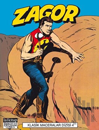 Zagor Klasik Maceralar Cilt: 4 | Kitap Ambarı