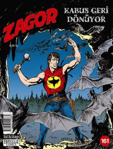 Zagor Sayı - 161- Kabus Geri Dönüyor | Kitap Ambarı
