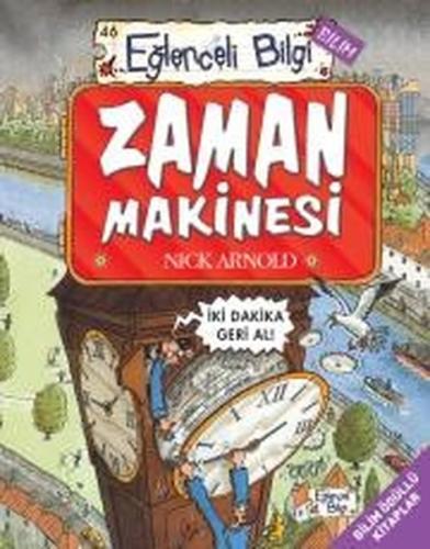 Zaman Makinesi-Eğlenceli Bilgi