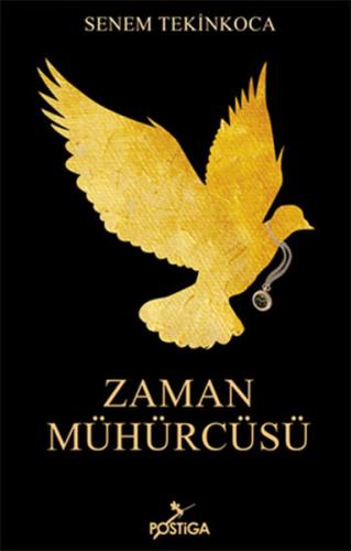 Zaman Mühürcüsü | Kitap Ambarı
