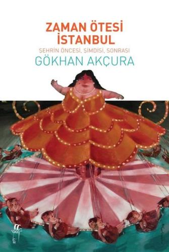 Zaman Ötesi İstanbul | Kitap Ambarı