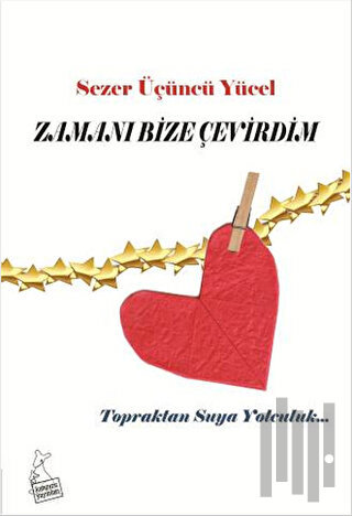 Zamanı Bize Çevirdim