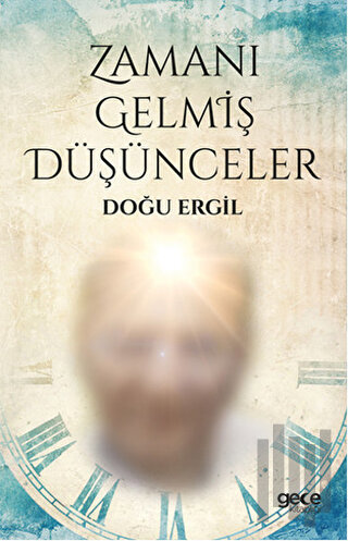 Zamanı Gelmiş Düşünceler