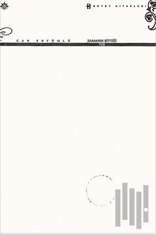 Zamanın Bittiği Yer