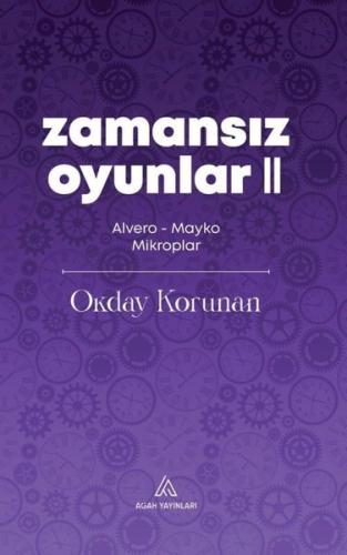 Zamansız Oyunlar 2 - Alvero - Mayko Mikroplar