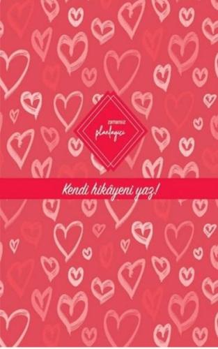 Zamansız Planlayıcı - Kendi Hikayeni Yaz! (Ciltli)