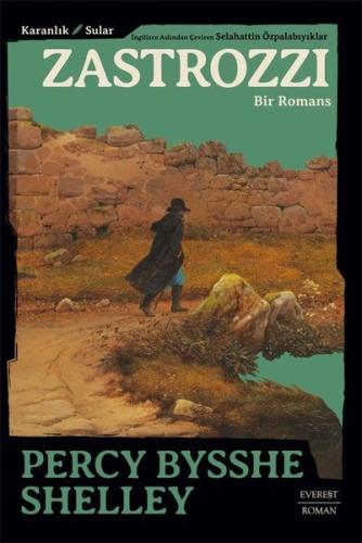 Zastrozzi - Bir Romans - Karanlık Sular | Kitap Ambarı