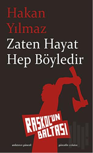 Zaten Hayat Hep Böyledir | Kitap Ambarı