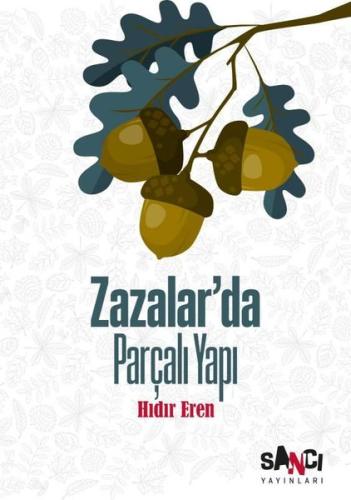 Zazalar’da Parçalı Yapı | Kitap Ambarı