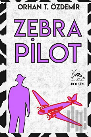 Zebra Pilot | Kitap Ambarı