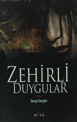 Zehirli Duygular | Kitap Ambarı