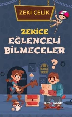 Zekice Eğlenceli Bilmeceler | Kitap Ambarı
