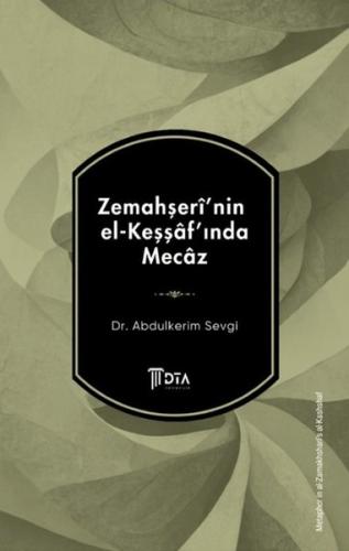 Zemahşeri'nin El-Keşşaf'ında Mecaz