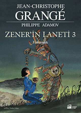 Zener’in Laneti 3 Tokamak | Kitap Ambarı