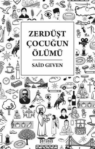 Zerdüşt Çocuğun Ölümü