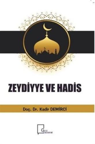 Zeydiyye Ve Hadis | Kitap Ambarı