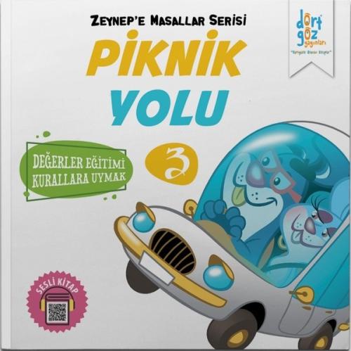 Zeynepe Masallar Serisi 3-Piknik Yolu