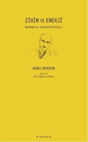 Zihin ve Enerji - Denemeler ve Konferanslar