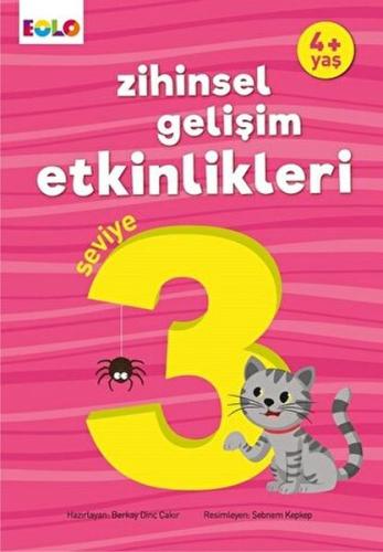 Zihinsel Gelişim Etkinlikleri Seviye 3 (4 Yaş) | Kitap Ambarı