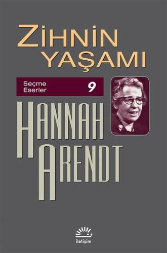 Zihnin Yaşamı-Seçme Eserler 9