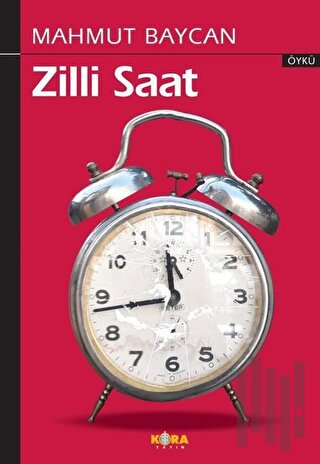 Zilli Saat | Kitap Ambarı