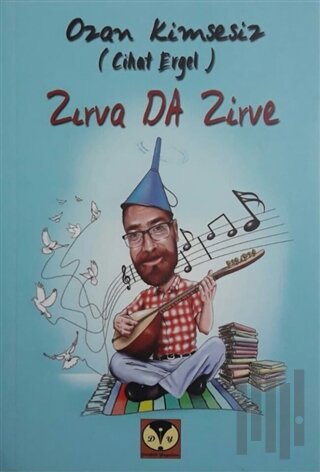 Zırva da Zirve | Kitap Ambarı