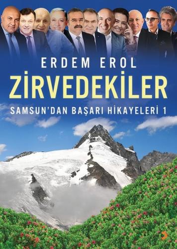 Zirvedekiler-Samsundan Başarı Hikayeleri 1