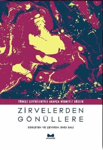 Zirvelerden Gönüllere | Kitap Ambarı