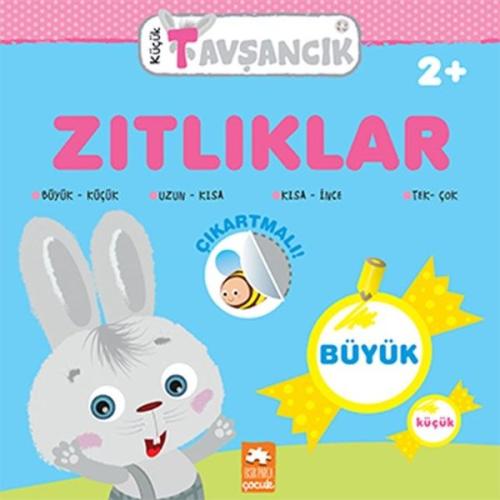 Zıtlıklar - Küçük Tavşancık 2+