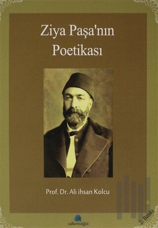 Ziya Paşa’nın Poetikası | Kitap Ambarı
