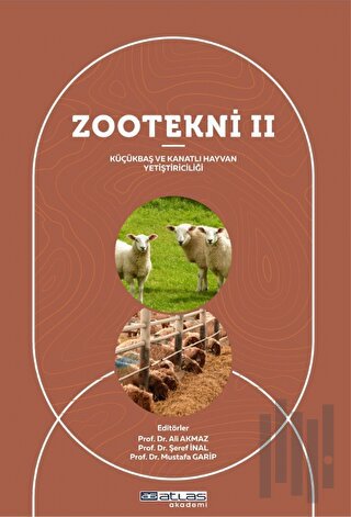 Zootekni II - Küçükbaş ve Kanatlı Hayvan Yetiştiriciliği