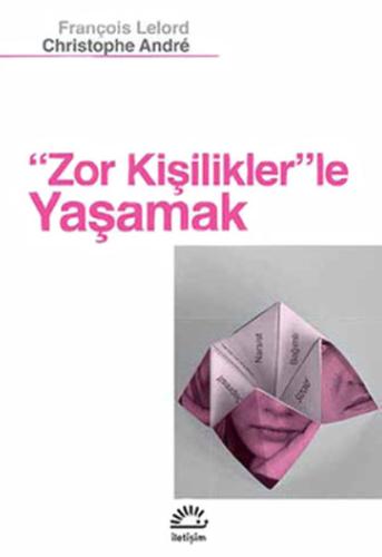 Zor Kişiliklerle Yaşamak | Kitap Ambarı