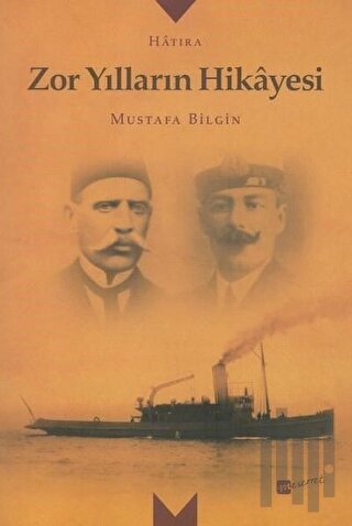 Zor Yılların Hikayesi | Kitap Ambarı