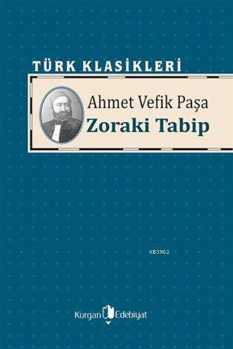 Zoraki Tabip | Kitap Ambarı
