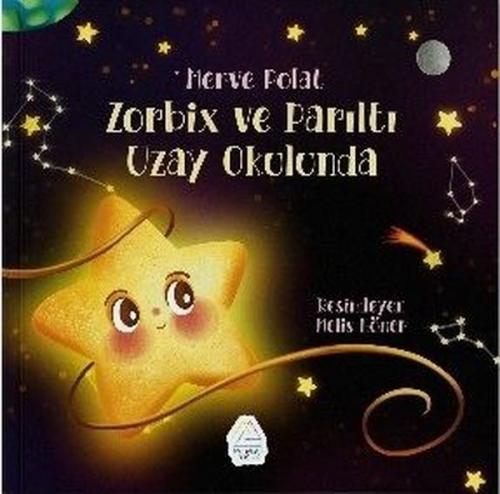 Zorbix ve Parıltı Uzay Okulunda